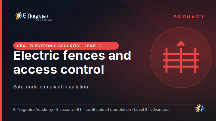 Electric fences and access control: safe, code-compliant installation