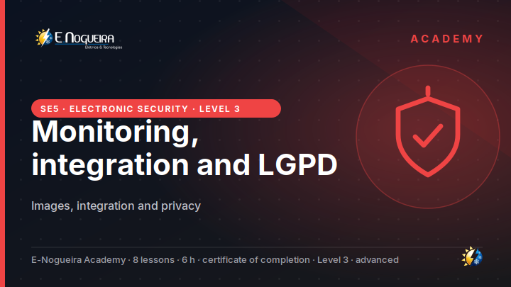Remote monitoring, integration and LGPD for video images