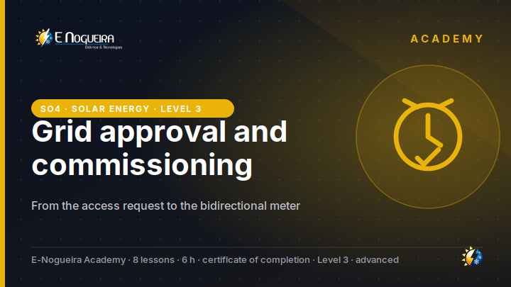 Grid-connection approval and commissioning: from the access request to the bidirectional meter