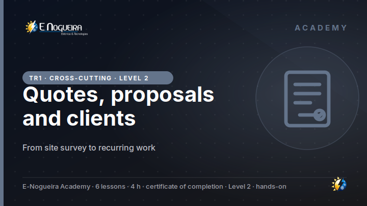 Quotes, proposals and client relationships: from site survey to recurring work